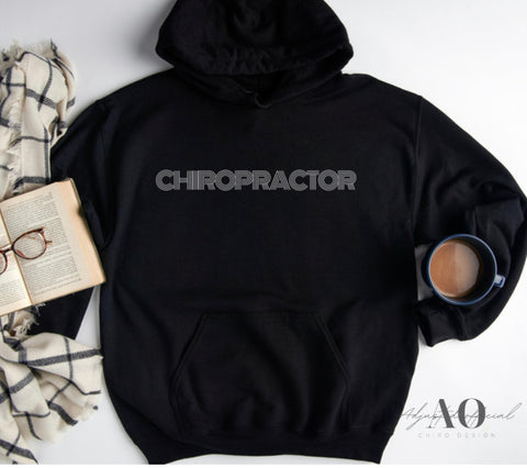 Chiropractor - Black hoodie (white letters)